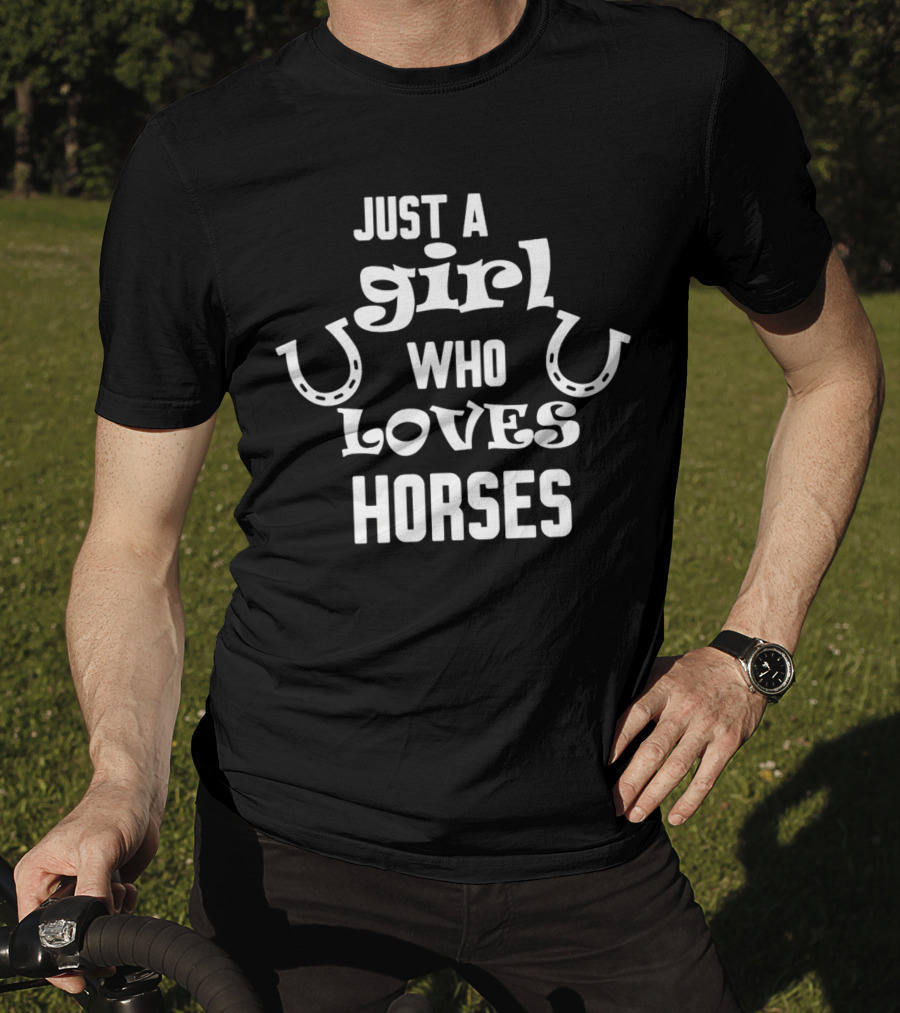 Just A Girl Who Loves Horses With Horseshoes T-Shirt