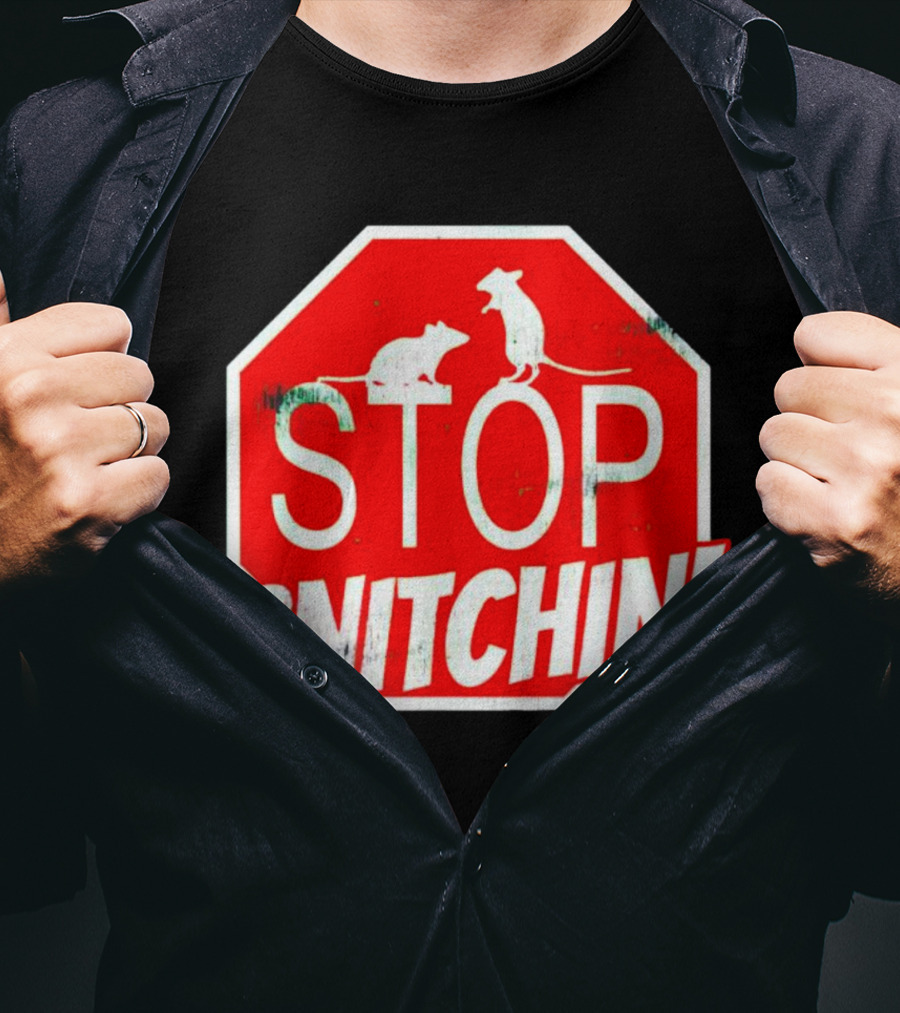 STOP Snitchin' Rat Sign T-Shirt