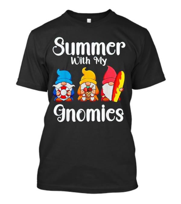 Summer With My Gnomies Beach Fun Adventure T-Shirt