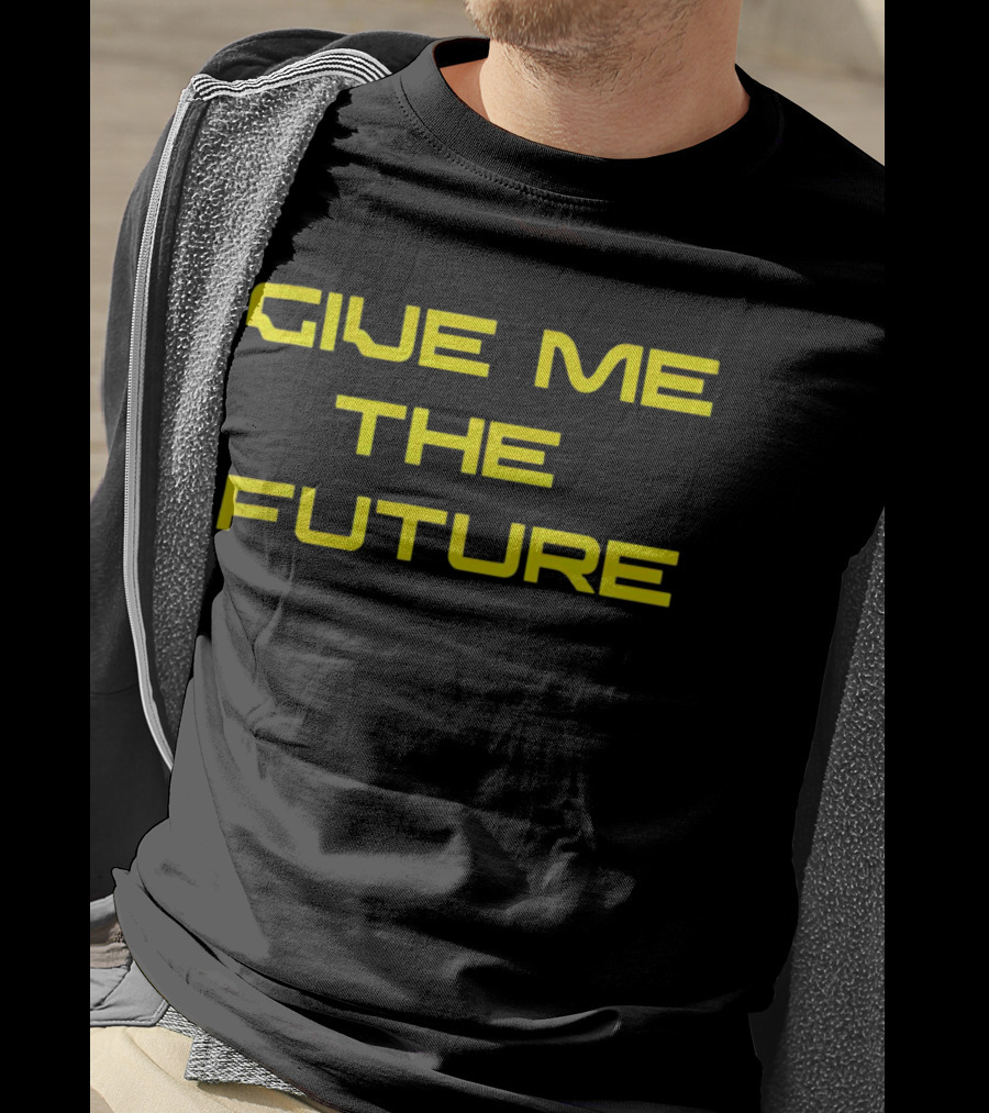 Give Me The Future Futuristic Neon T-Shirt