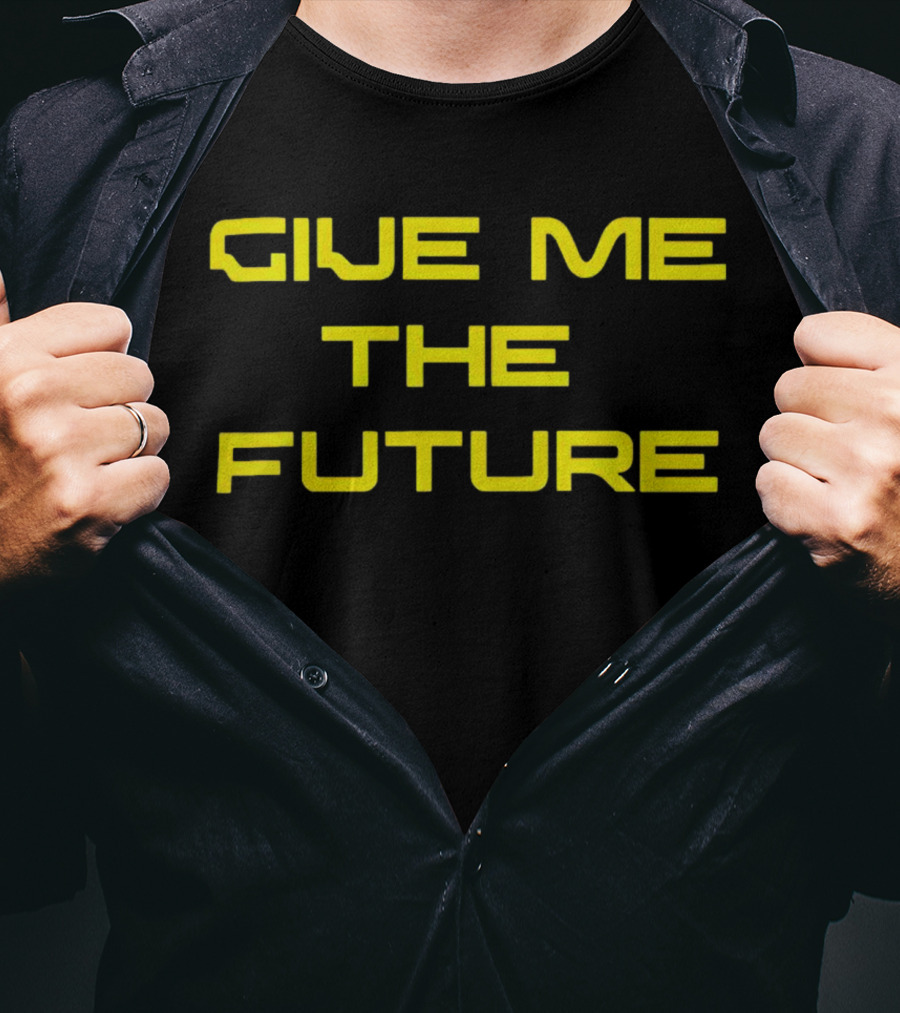 Give Me The Future Futuristic Neon T-Shirt