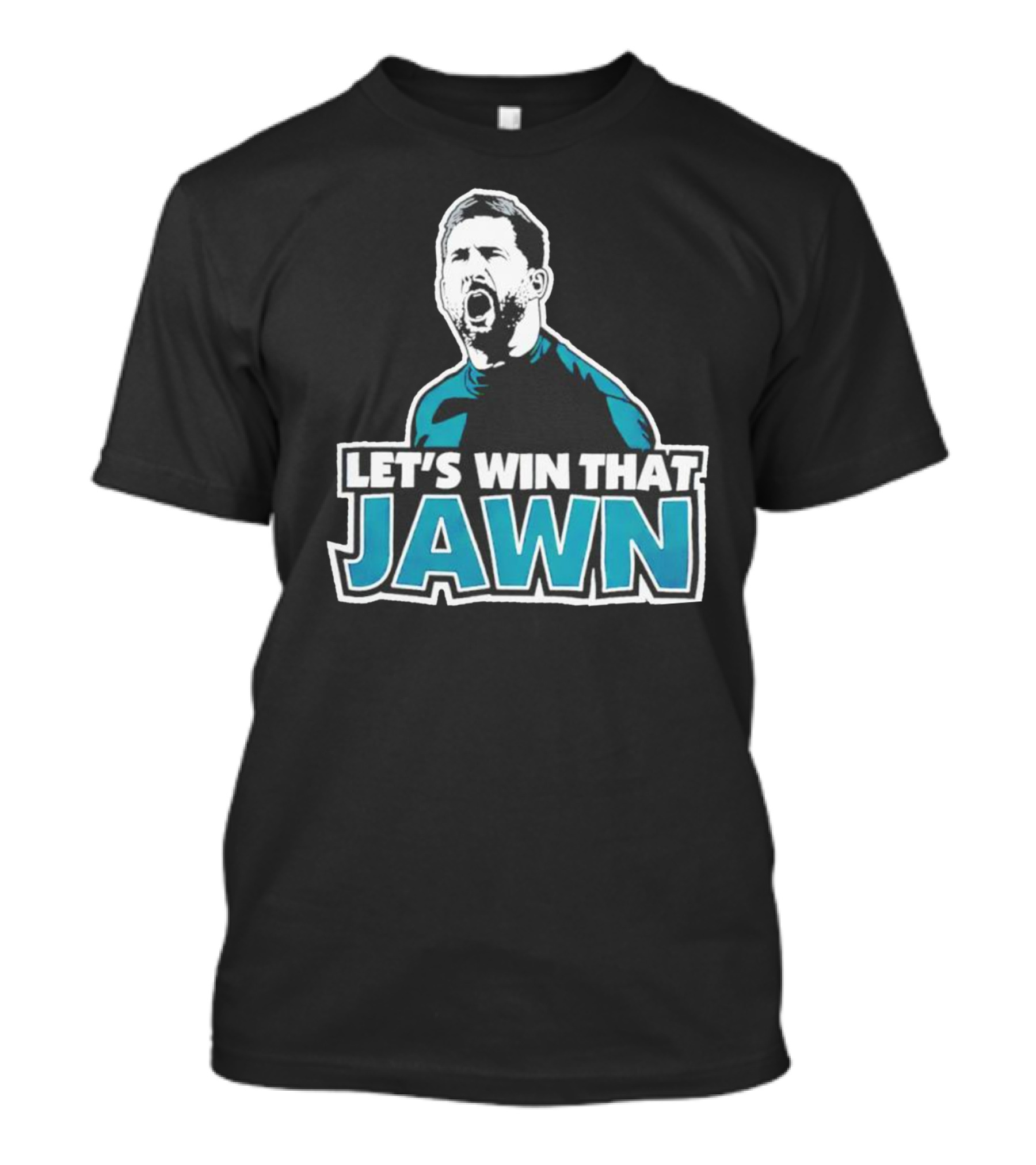 Nick Sirianni Let’s Win That Jawn Philadelphia Eagles Motivational T-Shirt