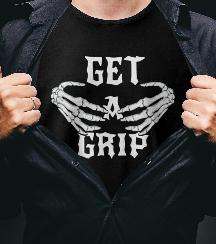 Skeleton Hands Get A Grip T-Shirt
