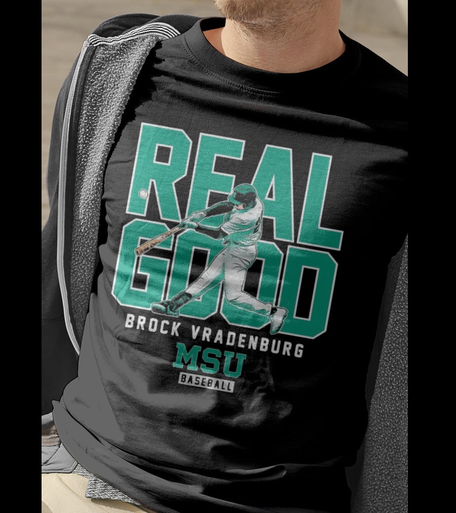 Real Good Brock Vradenburg MSU Baseball T-Shirt