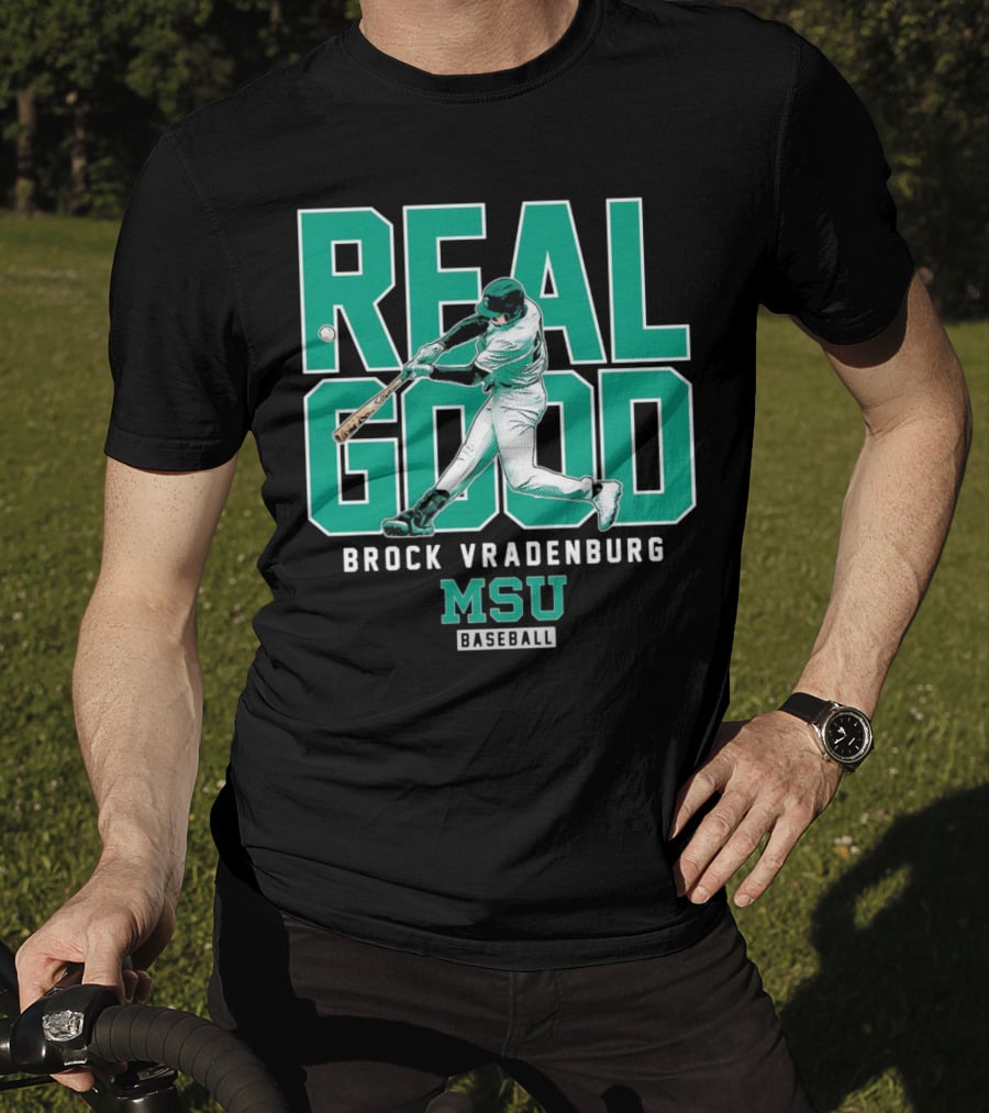 Real Good Brock Vradenburg MSU Baseball T-Shirt