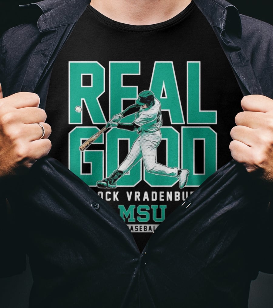 Real Good Brock Vradenburg MSU Baseball T-Shirt