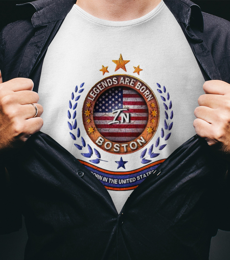 Legends Are Born Boston Massachusetts USA Flag ZN Iconic Stars And Blue Laurel Wreath T-Shirt