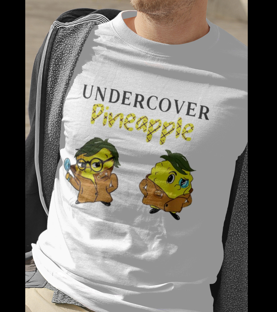 UNDERCOVER PINEAPPLE Detective Humor Quirky Characters T-Shirt
