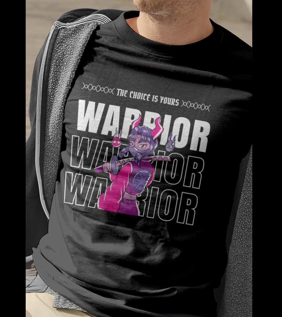 The Choice Is Yours Warrior Multiple Times With Anime Character Holding Sword T-Shirt
