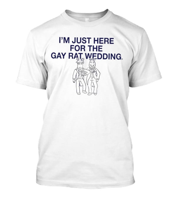 I'm Just Here For The Gay Rat Wedding Arthur Cartoon Characters T-Shirt