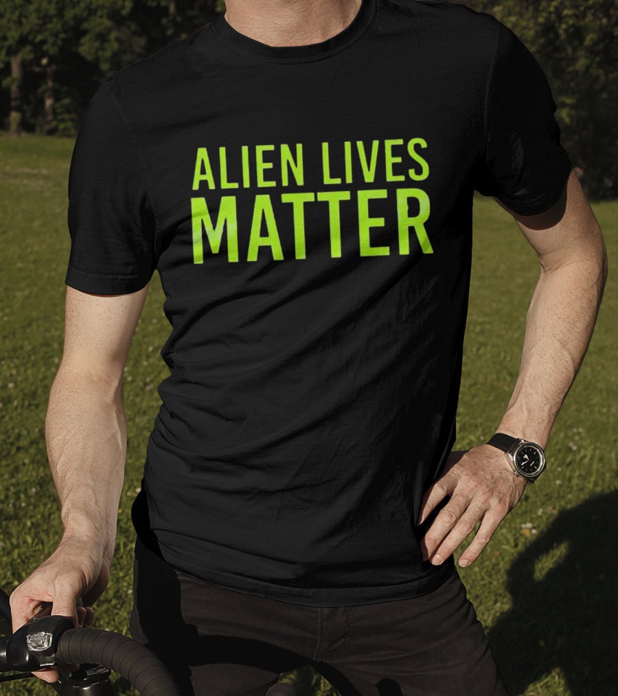 ALIEN LIVES MATTER T-Shirt