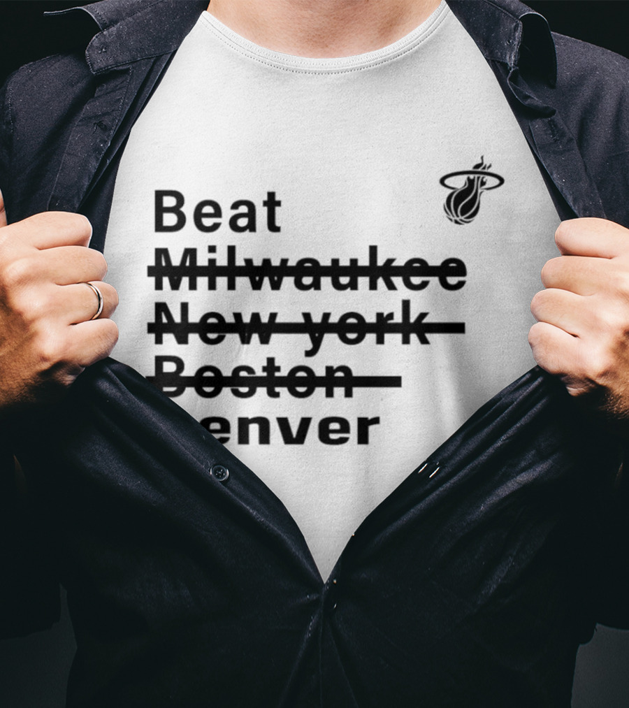 Beat Milwaukee New York Boston Denver Miami Basketball Playoffs Journey T-Shirt