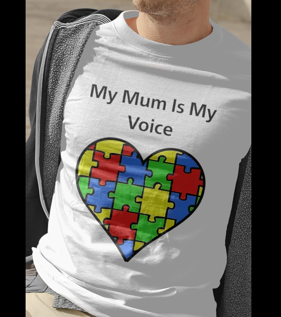 My Mum Is My Voice Heart Puzzle Pieces T-Shirt