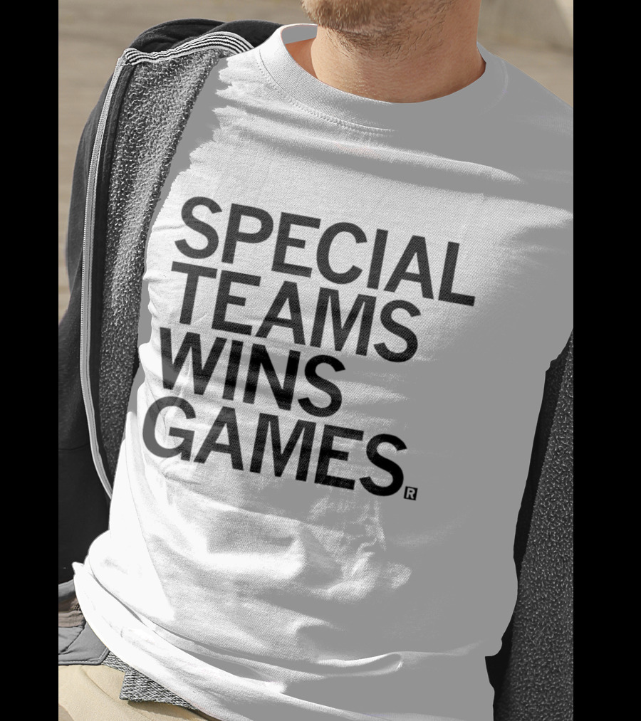 Special Teams Wins Games T-Shirt