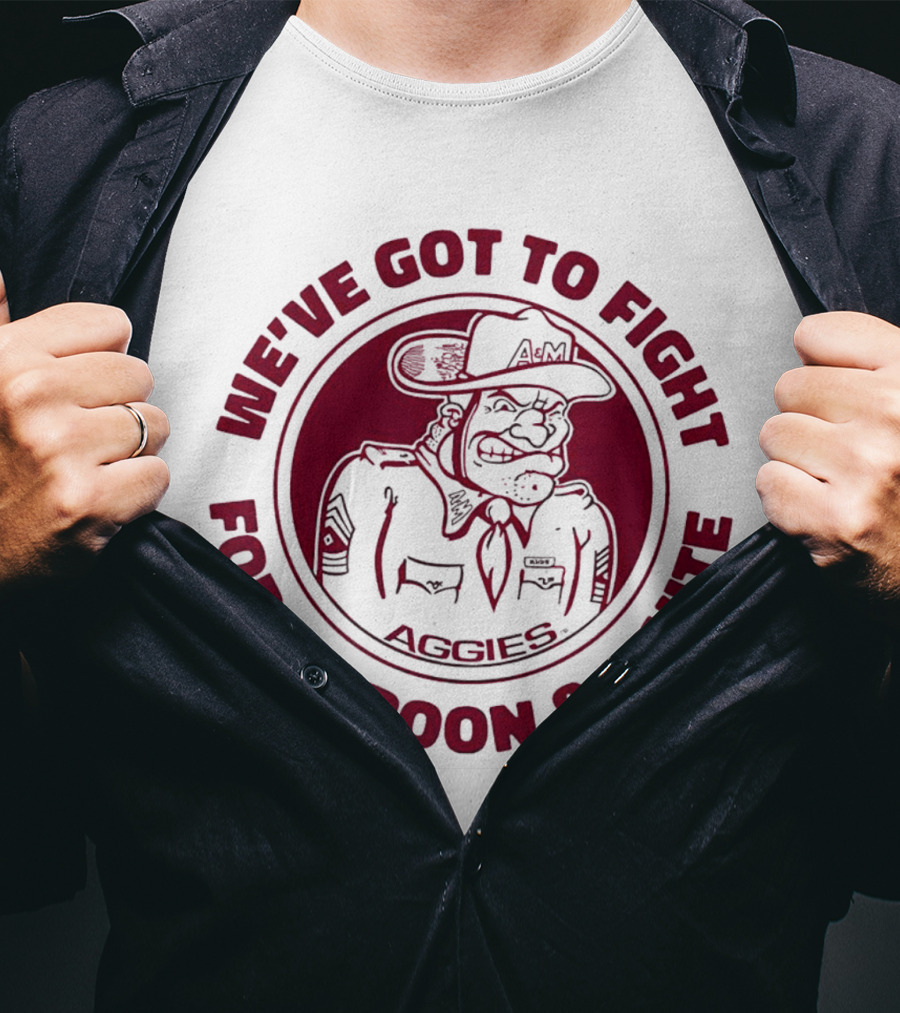 Texas A&M Aggies Fight For Maroon And White Aggie Spirit T-Shirt