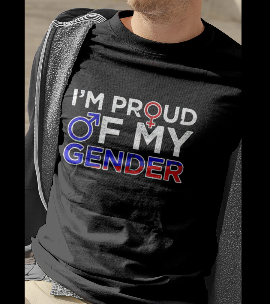 I’m Proud Of My Gender With Male And Female Symbols In Red, White, And Blue T-Shirt