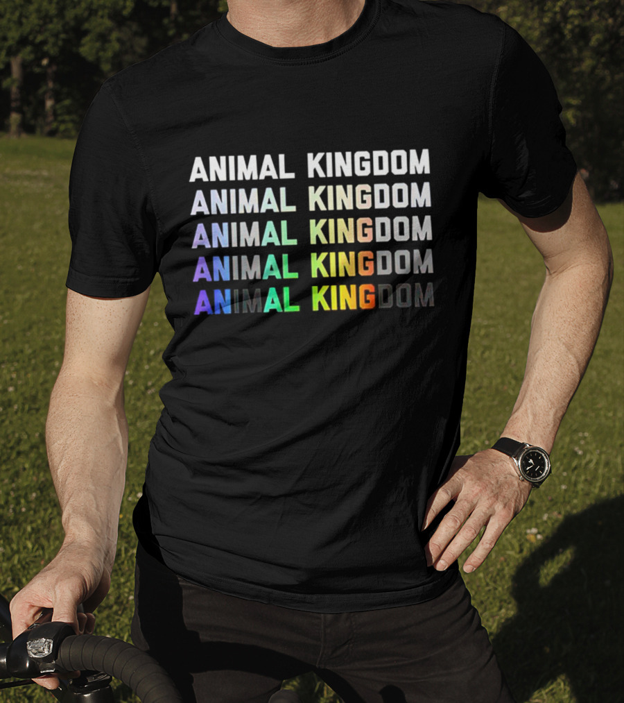Animal Kingdom Animal Kingdom Animal Kingdom Animal King Dom Animal King Dom T-Shirt