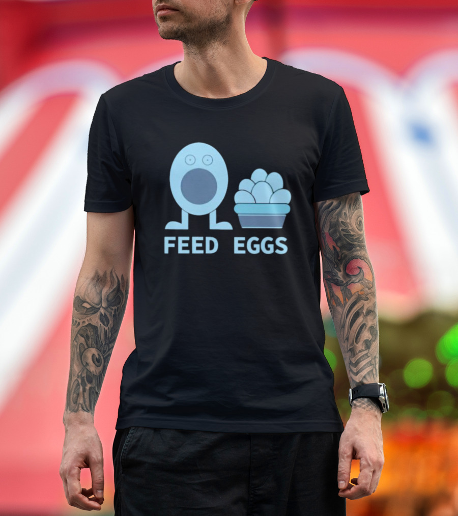 FEED EGGS Fun Cartoon Basket T-Shirt