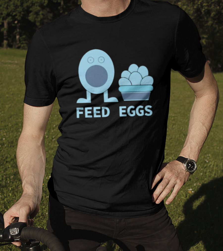 FEED EGGS Fun Cartoon Basket T-Shirt