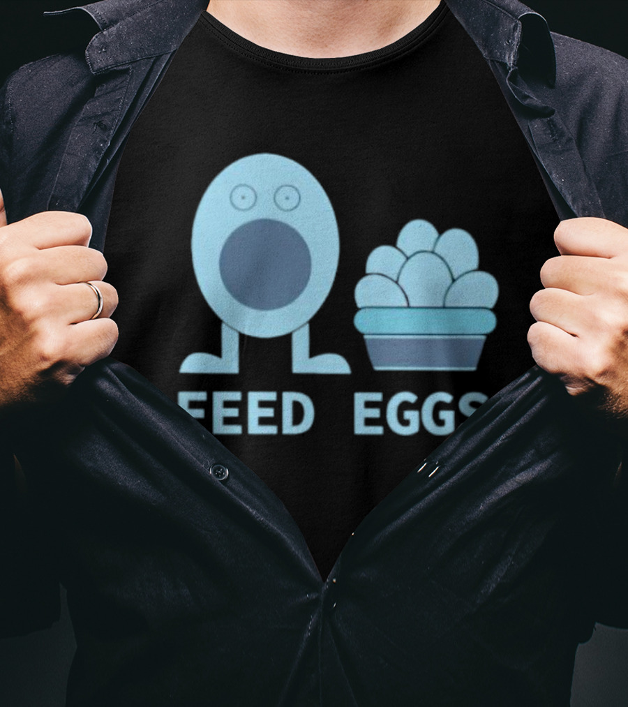 FEED EGGS Fun Cartoon Basket T-Shirt