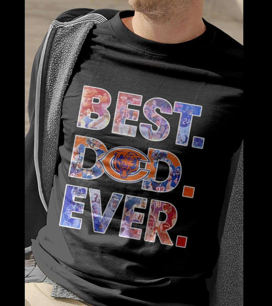 BEST DAD EVER NFL Chicago Bears T-Shirt