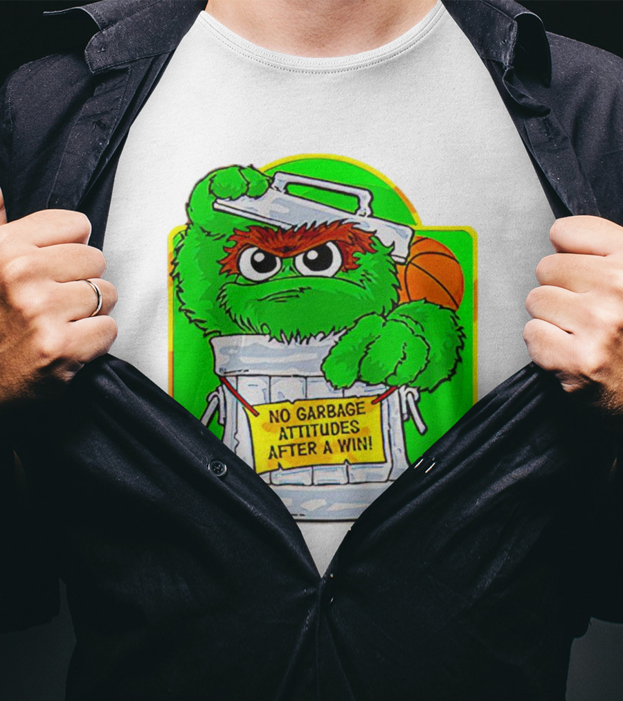 Oscar The Grouch No Garbage Attitudes With Basketball After A Win T-Shirt