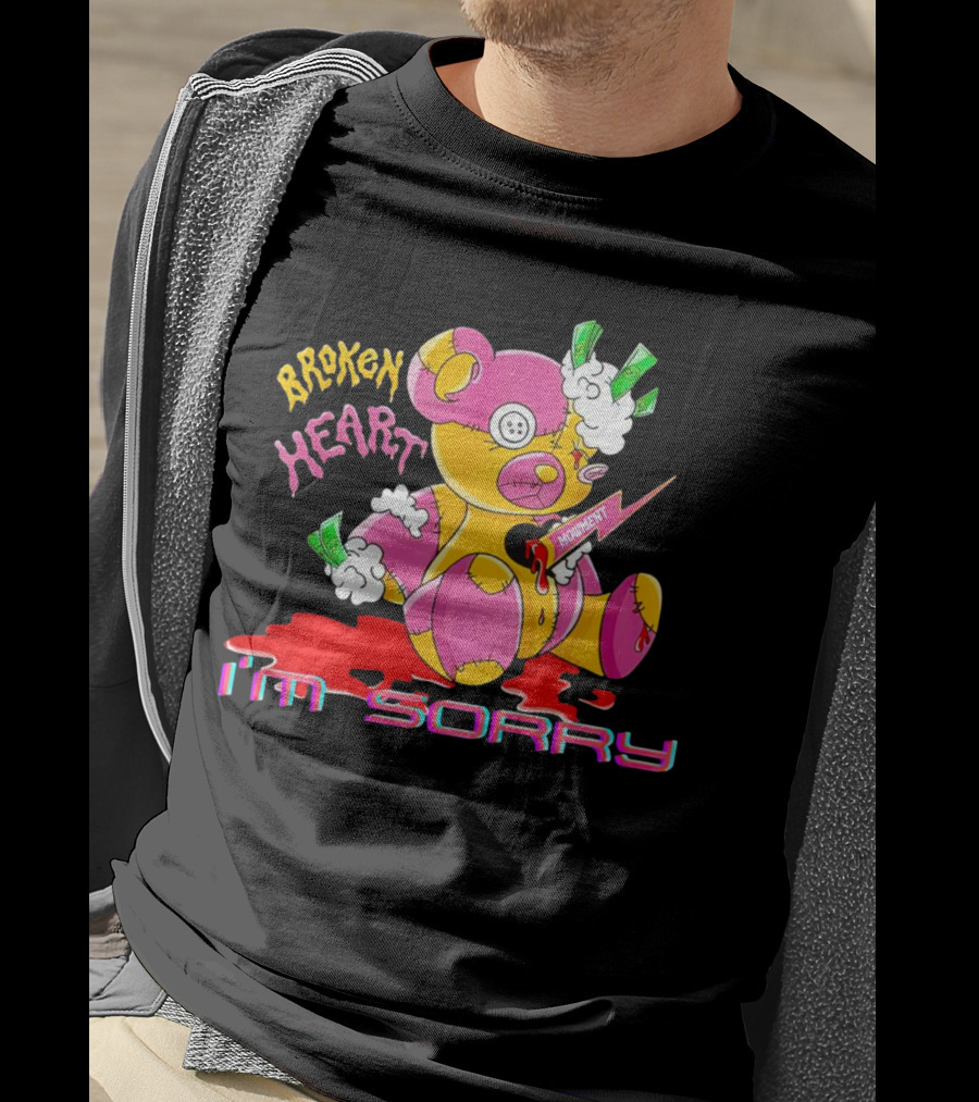 Broken Heart Moment I’m Sorry T-Shirt