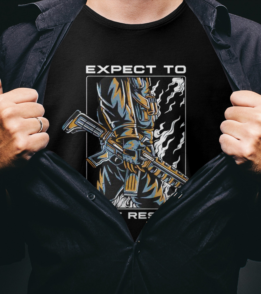 Expect To Self Rescue Tactical Gear And Weapon T-Shirt