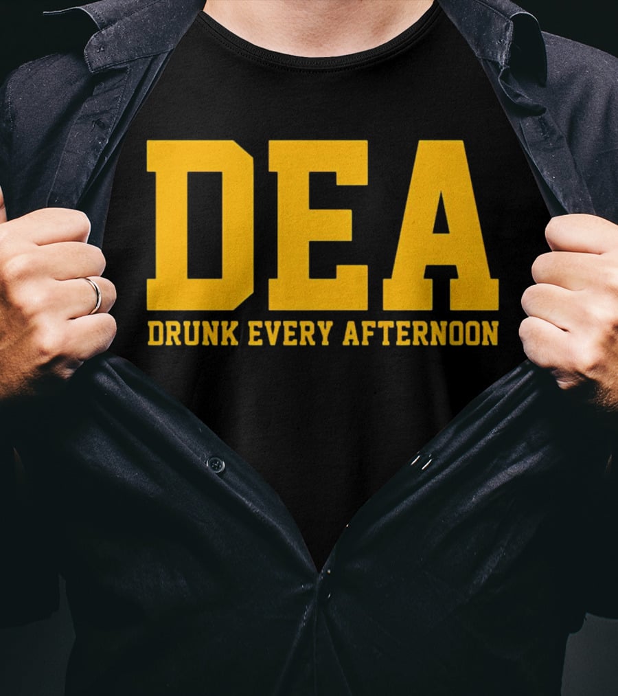 DEA Drunk Every Afternoon Bold Yellow Block Letters T-Shirt