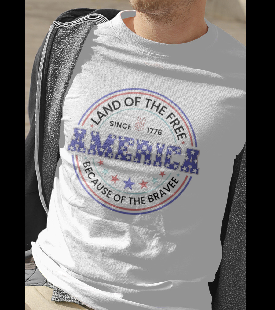 America Land Of The Free Since 1776 Because Of The Brave T-Shirt