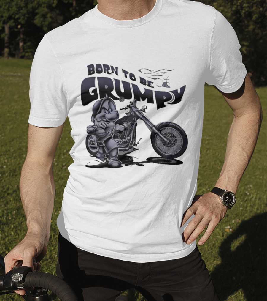 Born To Be Grumpy Motorcycle Rider T-Shirt
