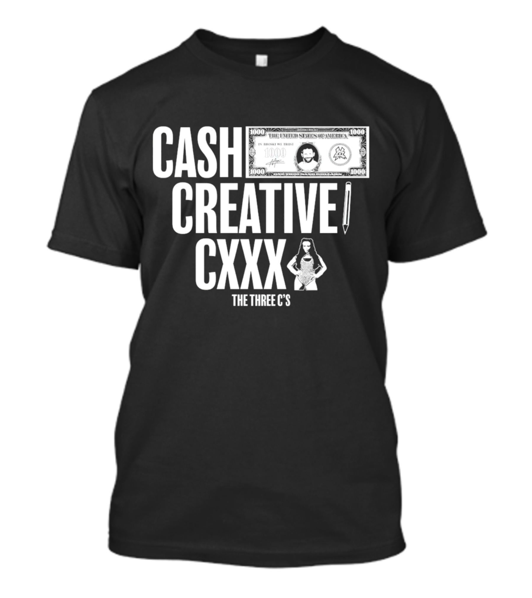 Cash Creative Cxxx The Three C’s Matt Cardona Dollar Pencil Woman T-Shirt