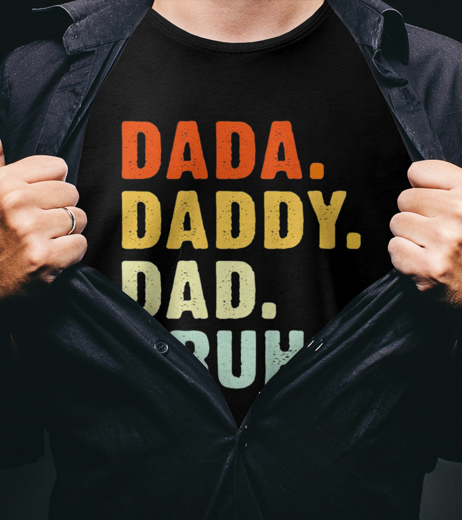 Dada Daddy Dad Bruh Colorful Gradient Text T-Shirt