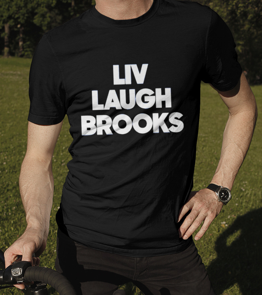 LIV Laugh Brooks Playful Phrase T-Shirt
