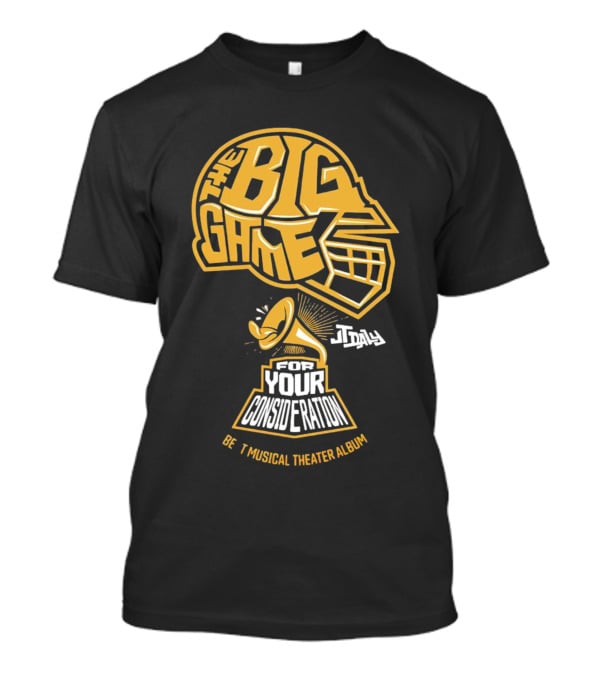 The Big Game Helmet Today For Your Consideration Best Musical Theater Album T-Shirt