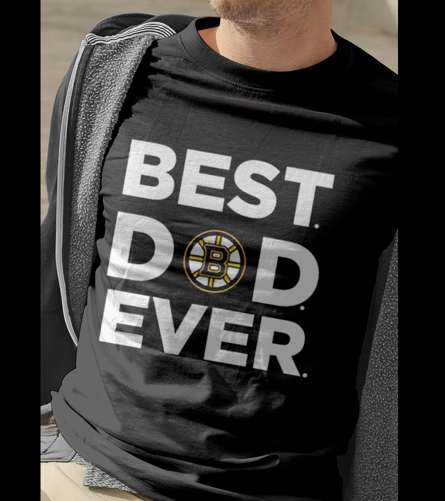 Boston Bruins Best Dad Ever Father's Day Gift Idea T-Shirt