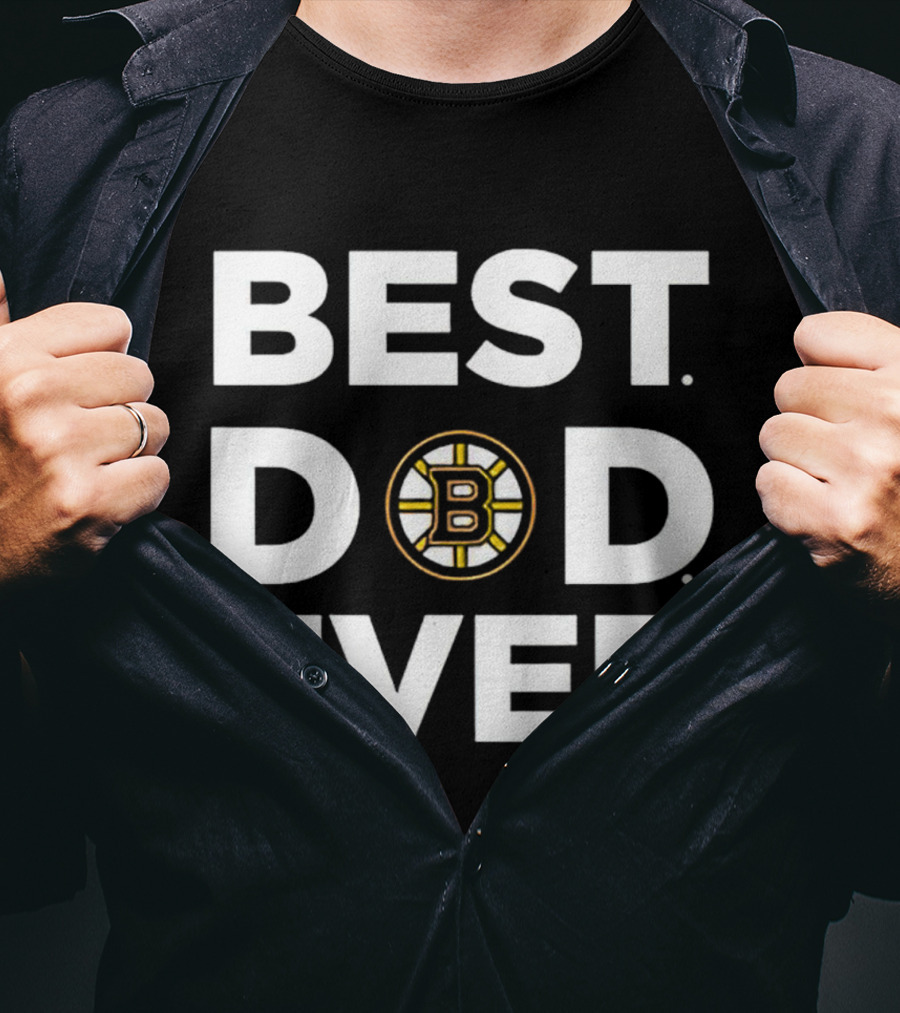 Boston Bruins Best Dad Ever Father's Day Gift Idea T-Shirt