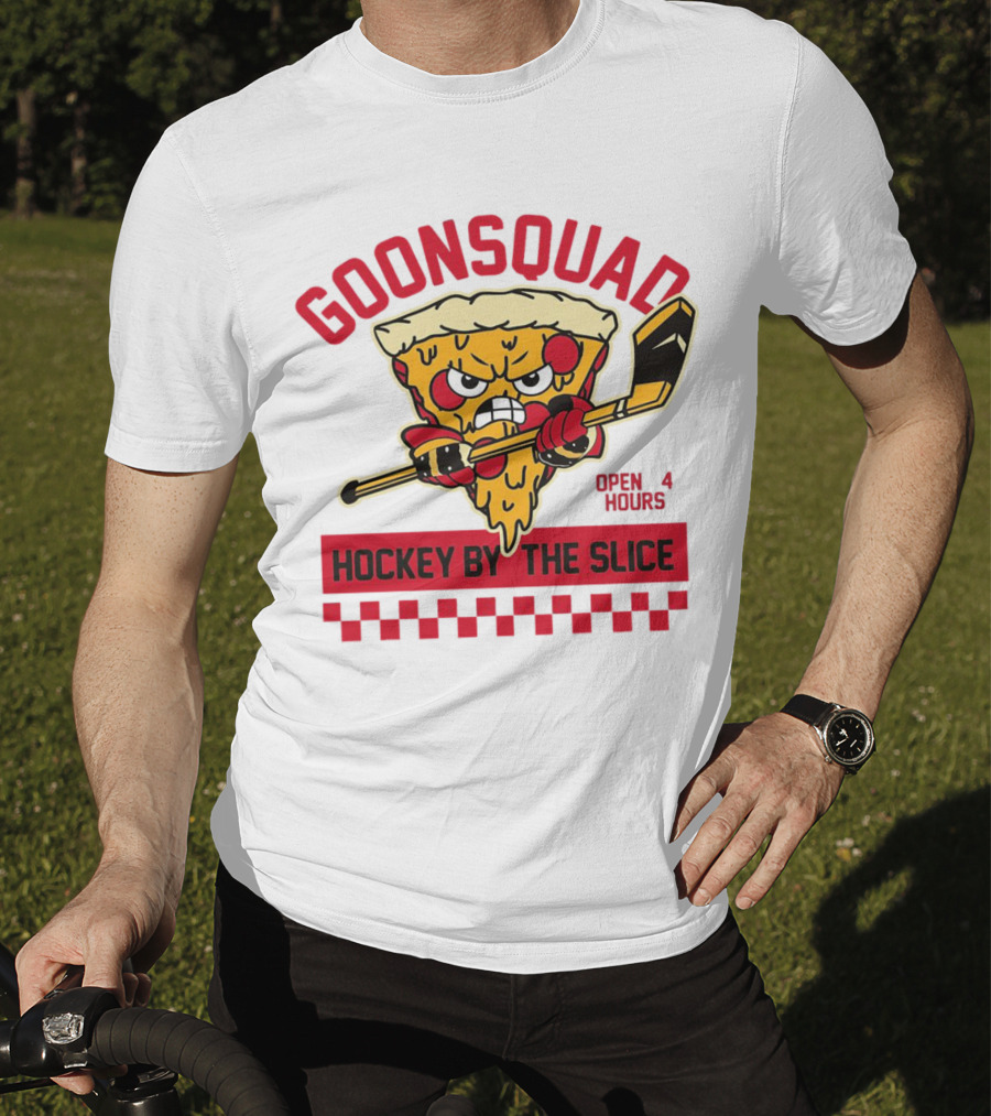Goonsquad Hockey By The Slice Pizza Warrior Open 4 Hours T-Shirt