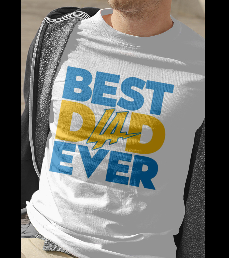 Best Dad Ever LA Chargers NFL T-Shirt
