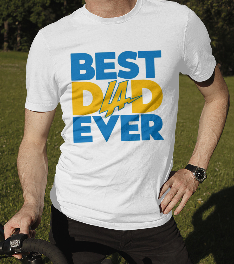 Best Dad Ever LA Chargers NFL T-Shirt