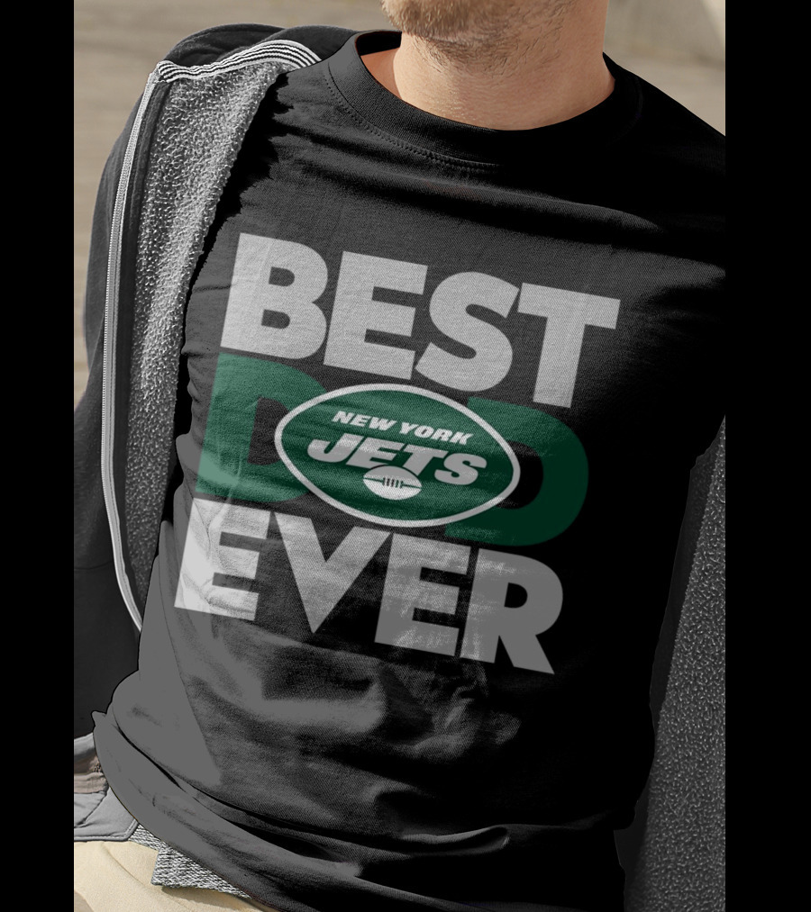 Best Dad Ever New York Jets NFL T-Shirt