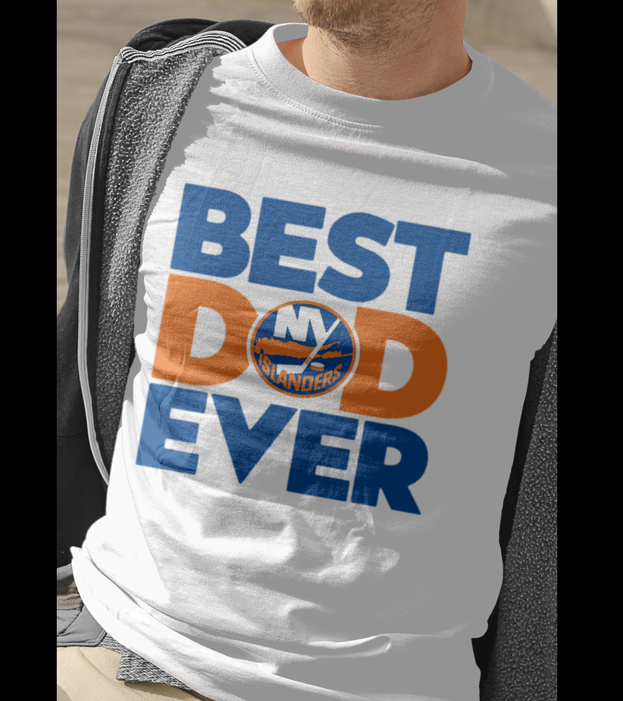 Best Dad Ever NY Islanders NHL T-Shirt