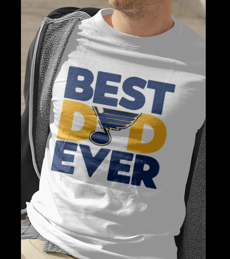 Best Dad Ever St. Louis Blues NHL T-Shirt