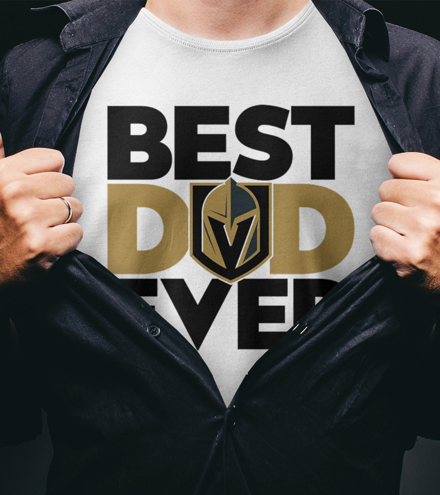 Best Dad Ever NHL Vegas Golden Knights T-Shirt