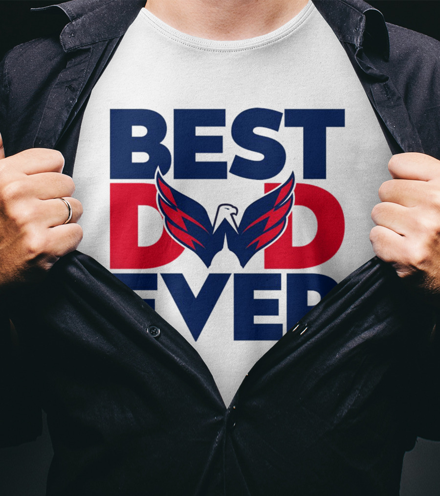 Best Dad Ever NHL Washington Capitals T-Shirt