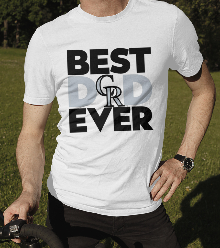 Best Dad Ever Colorado Rockies MLB T-Shirt