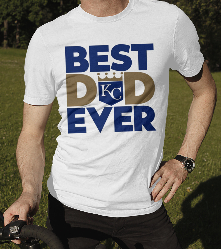 Best Dad Ever KC Royals Baseball T-Shirt