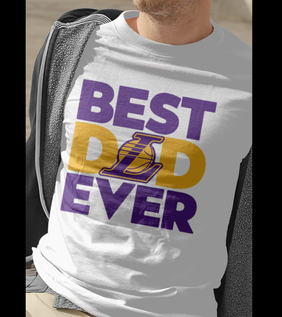 Best Dad Ever NBA Los Angeles Lakers Dodgers Fan T-Shirt