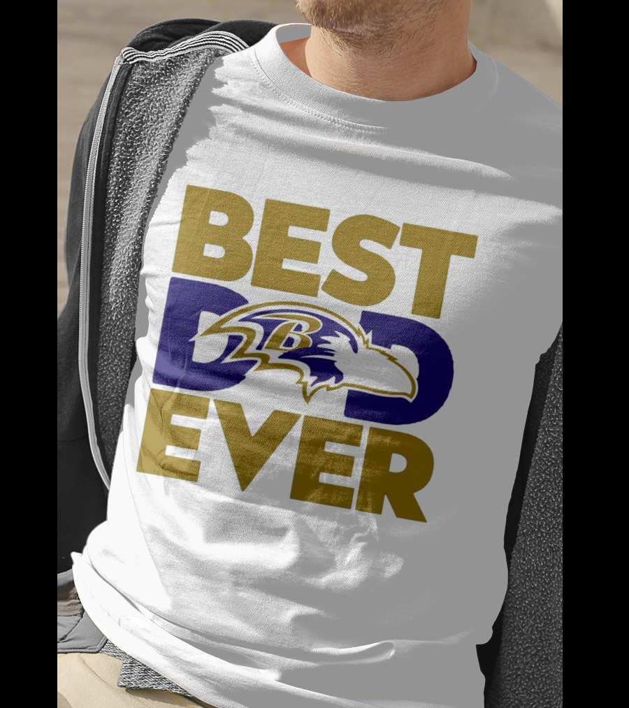Best Dad Ever NFL Baltimore Ravens T-Shirt