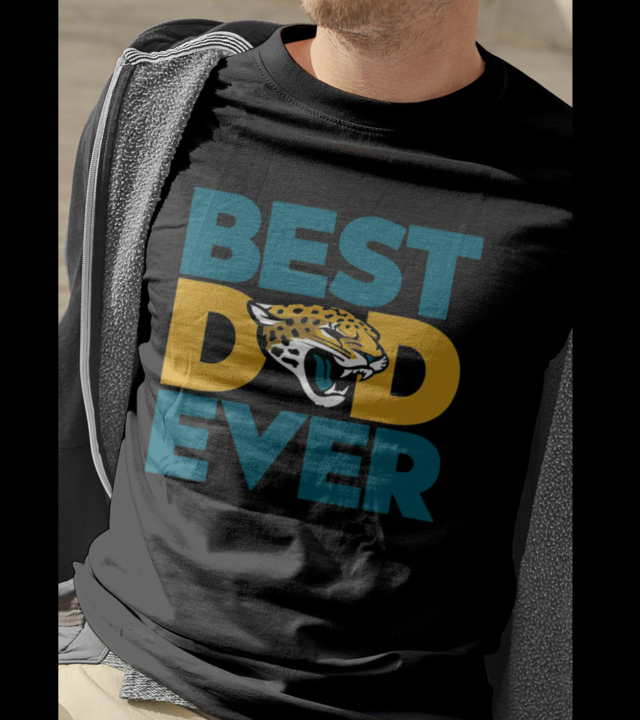 Best Dad Ever Jacksonville Jaguars NFL T-Shirt